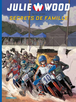 Julie Wood - Saison 2 - Tome 2 - Secrets de famille