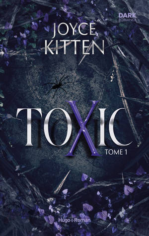 Toxic - Tome 01