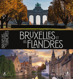 Bruxelles et les Flandres