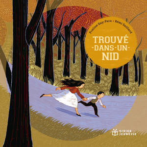 Trouvé dans un nid - poche