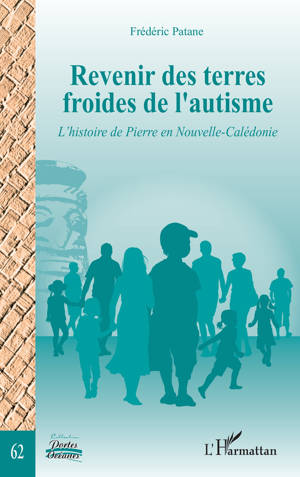 Revenir des terres froides de l’autisme