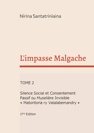 L'impasse Malgache