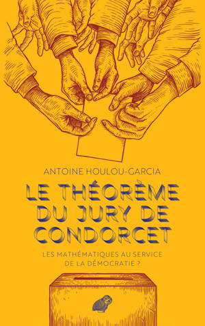 Le théorème du Jury de Condorcet