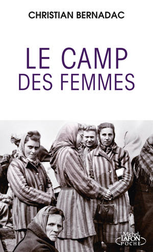 Le camp des femmes - Ravensbrück