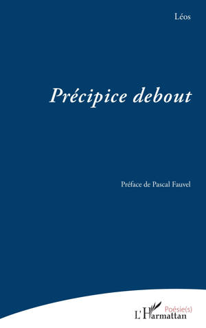 Précipice debout