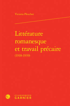 Littérature romanesque et travail précaire