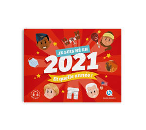 Je suis né en 2021. Et quelle année !