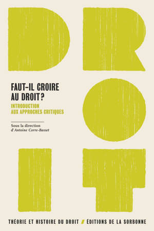 Faut-il croire au droit ?