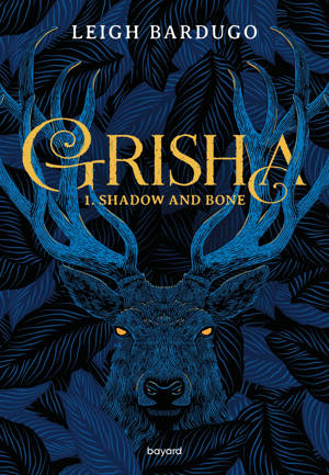 Grisha, Tome 01