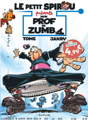 Le Petit Spirou présente... - Tome 6 - Mon prof de Zumba