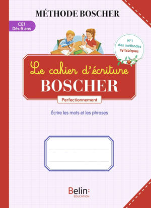 Le cahier d'écriture Boscher - Perfectionnement