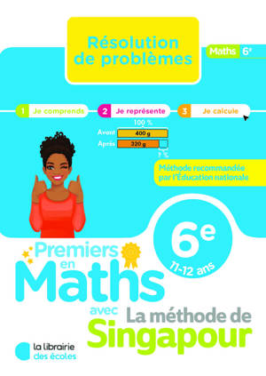 Premiers en maths - Méthode de Singapour - Résolution de problèmes 6e (2026)