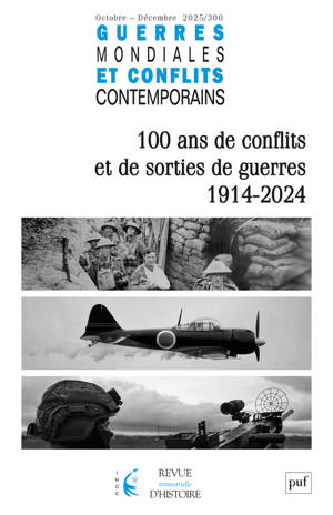 Guerres mondials et conflits contemporains 2025-4, N.300