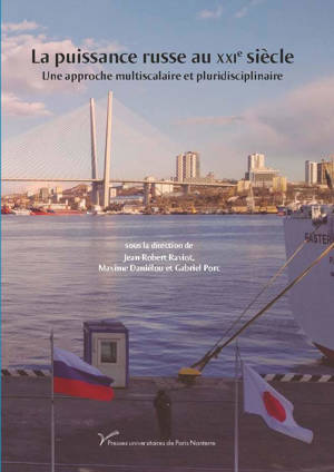 La puissance russe au XXIe siècle