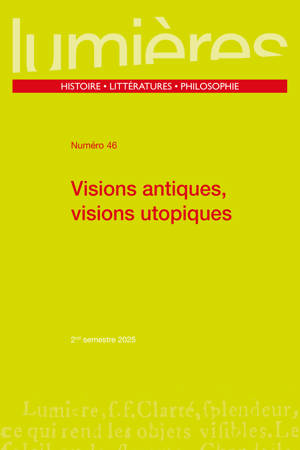 Visions antiques, visions utopiques