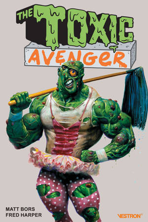 The Toxic Avenger