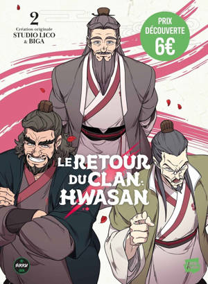 Le retour du Clan Hwasan - Prix découverte - Tome 2