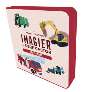 Mon premier Imagier du Père Castor - Les véhicules