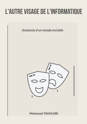 L'autre visage de l'informatique