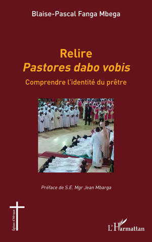 Relire Pastores dabo vobis