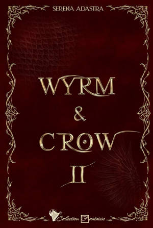Wyrm & Crow 2
