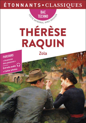 Thérèse Raquin - Bac 2027
