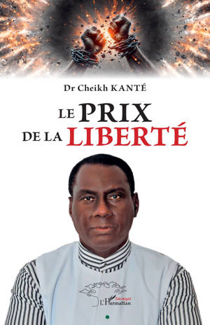 Le prix de la liberté
