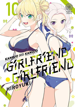 Girlfriend Girlfriend - Tome 10
