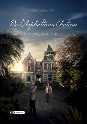 De l'Asphalte au Château