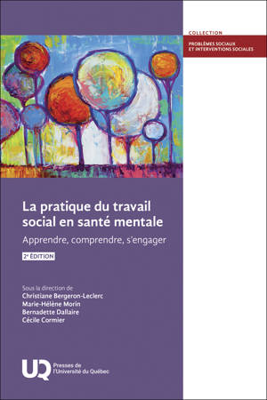 La pratique du travail social en santé mentale, 2e édition