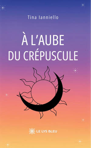 À l'aube du crépuscule