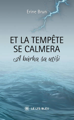 Et la tempête se calmera