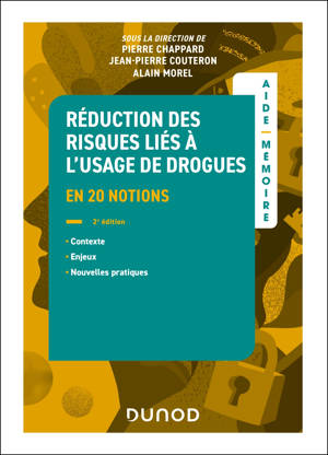 Aide-mémoire - Réduction des risques liés à l'usage de drogues  - 2e éd.