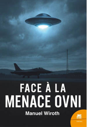 Face à la menace Ovni