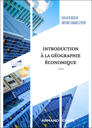Introduction à la géographie économique - 2e éd