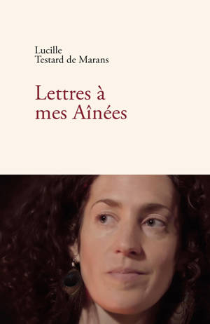 Lettres à mes Aînées