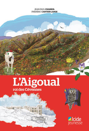 L'AIGOUAL ROI DES CEVENNES