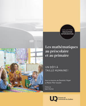 Les mathématiques au préscolaire et au primaire
