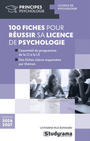 100 fiches pour réussir sa licence de psychologie