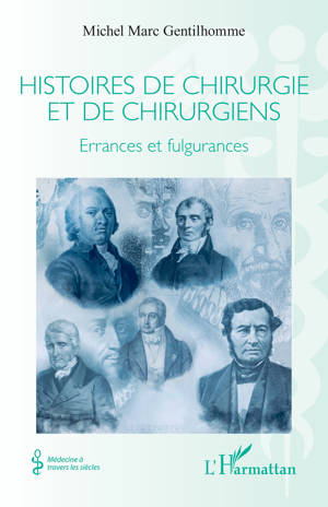 Histoires de chirurgie et de chirurgiens