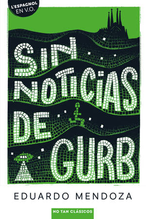 Sin noticias de Gurb
