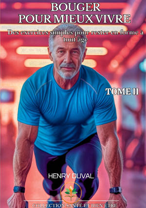 Bouger pour mieux vivre