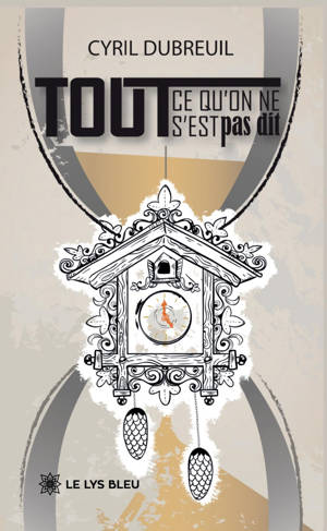 Tout ce qu'on ne s'est pas dit