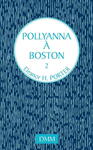 Pollyanna à Boston