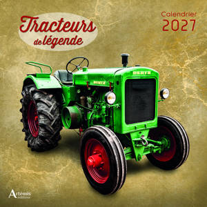Calendrier tracteurs de légende 2027