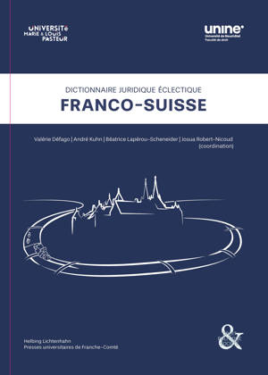 Dictionnaire juridique éclectique franco-suisse