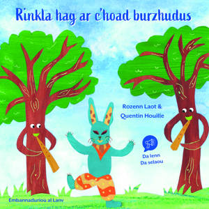 Rinkla hag ar c’hoad burzhudus