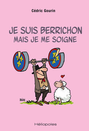 Je suis berrichon mais je me soigne