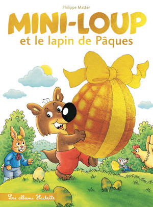 Mini-Loup et le lapin de pâques - couverture brillante