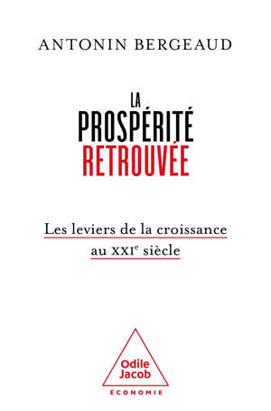 La prospérité retrouvée